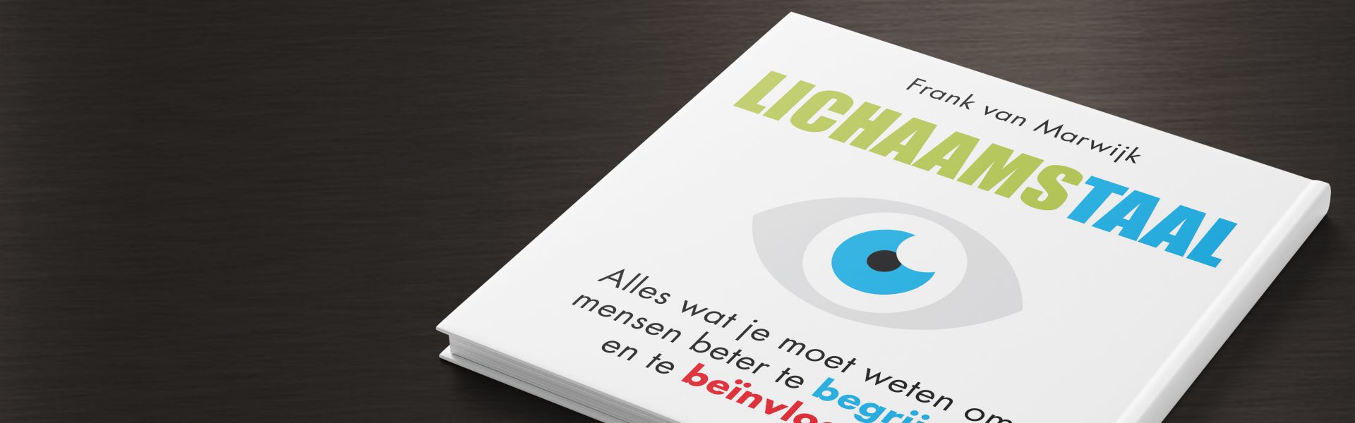 Lichaamstaal: mensen begrijpen en beïnvloeden (e-book)