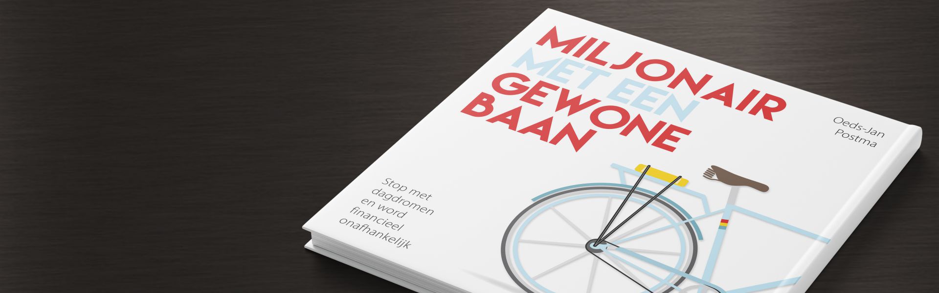 Miljonair met een gewone baan (e-book)